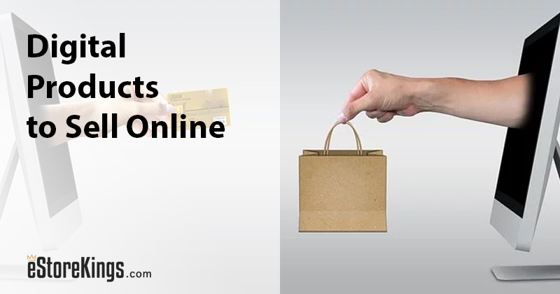 Types of Digital Products to Sell Online