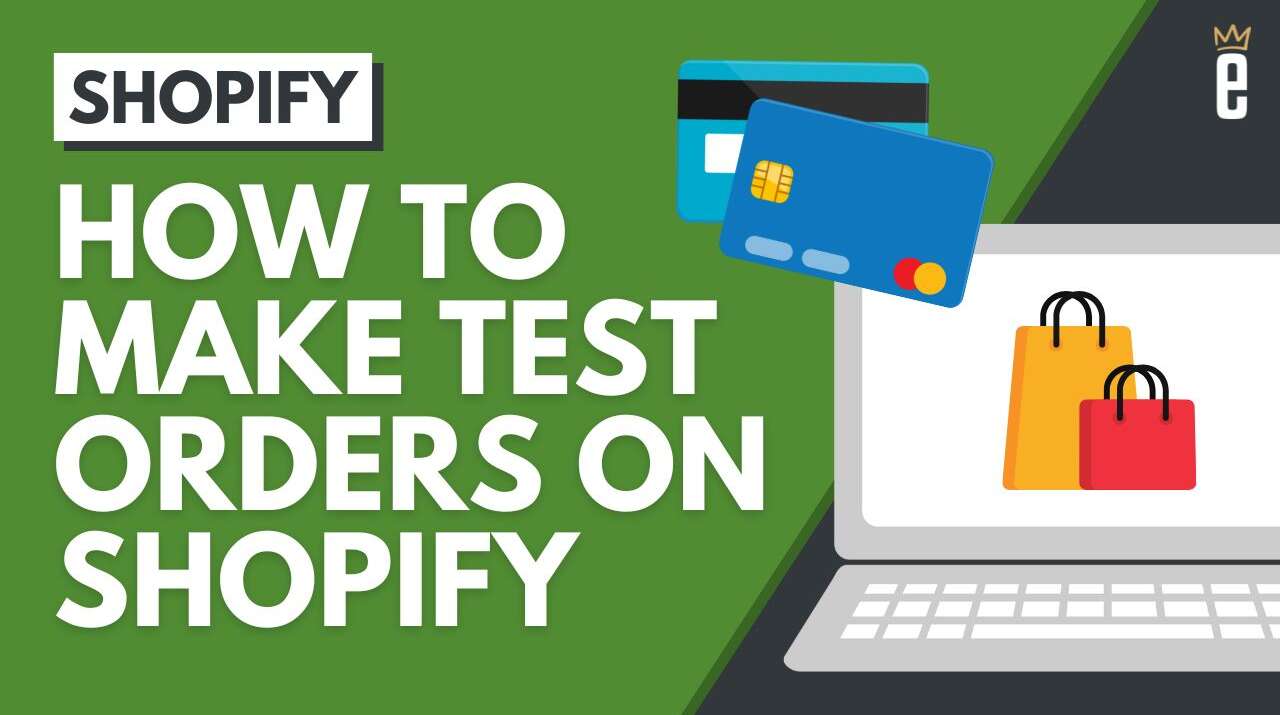 Shopify Test Orders